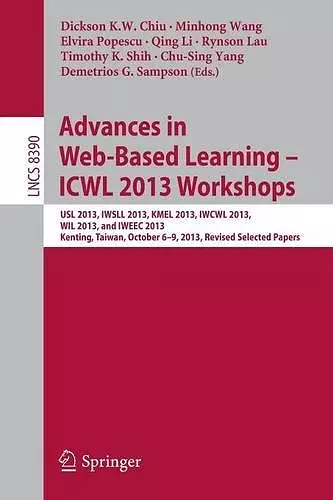 Advances in Web-Based Learning – ICWL 2013 Workshops cover