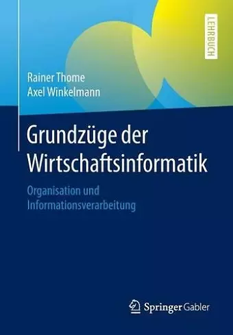 Grundzüge der Wirtschaftsinformatik cover