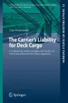 The Carrier's Liability for Deck Cargo cover