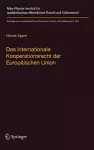 Das internationale Kooperationsrecht der Europäischen Union cover