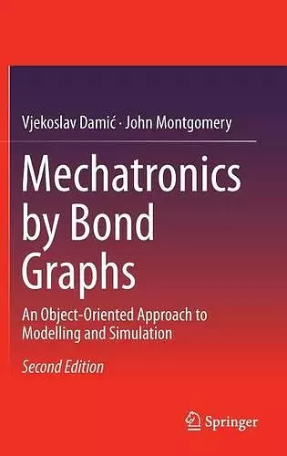 Mechatronics by Bond Graphs cover