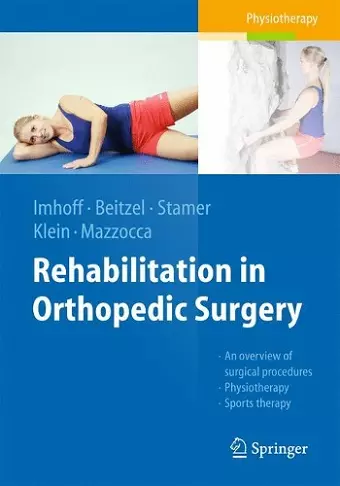 Rehabilitation in Orthopedic Surgery cover