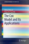 The Cox Model and Its Applications cover