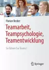 Teamarbeit, Teampsychologie, Teamentwicklung cover