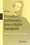 Elementary Mathematics from a Higher Standpoint cover