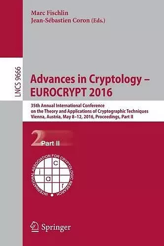 Advances in Cryptology – EUROCRYPT 2016 cover