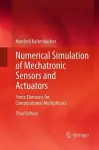 Numerical Simulation of Mechatronic Sensors and Actuators cover