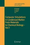Computer Simulations in Condensed Matter: From Materials to Chemical Biology. Volume 1 cover