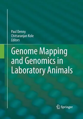 Genome Mapping and Genomics in Laboratory Animals cover