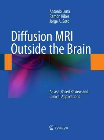 Diffusion MRI Outside the Brain cover