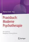 Praxisbuch: Moderne Psychotherapie cover