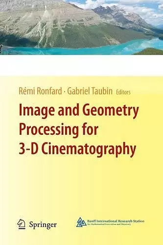 Image and Geometry Processing for 3-D Cinematography cover