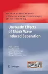 Unsteady Effects of Shock Wave induced Separation cover