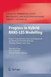 Progress in Hybrid RANS-LES Modelling cover