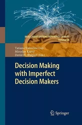 Decision Making with Imperfect Decision Makers cover