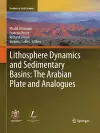 Lithosphere Dynamics and Sedimentary Basins: The Arabian Plate and Analogues cover