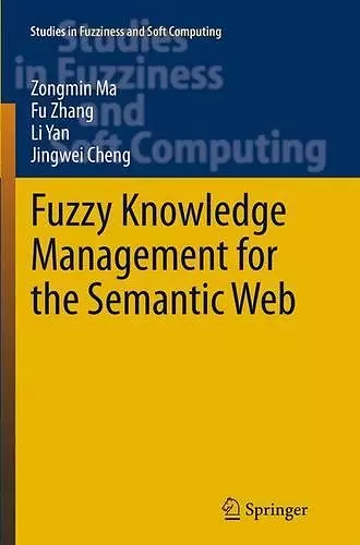 Fuzzy Knowledge Management for the Semantic Web cover