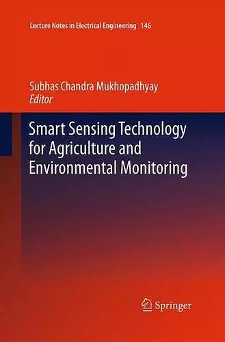 Smart Sensing Technology for Agriculture and Environmental Monitoring cover