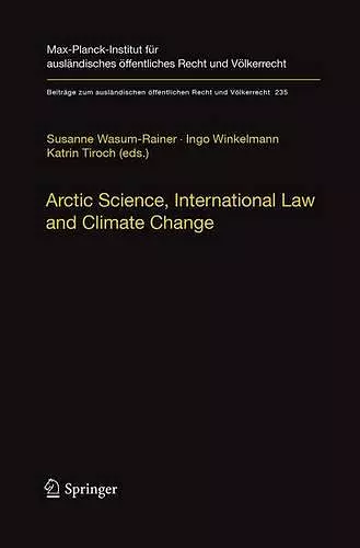 Arctic Science, International Law and Climate Change cover