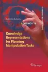 Knowledge Representations for Planning Manipulation Tasks cover