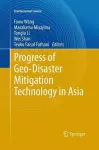 Progress of Geo-Disaster Mitigation Technology in Asia cover
