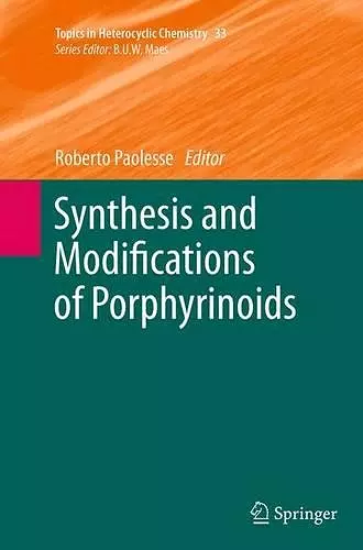 Synthesis and Modifications of Porphyrinoids cover