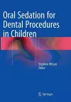 Oral Sedation for Dental Procedures in Children cover