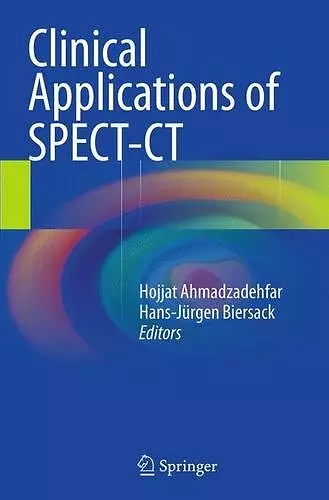 Clinical Applications of SPECT-CT cover