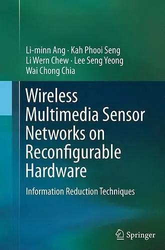 Wireless Multimedia Sensor Networks on Reconfigurable Hardware cover