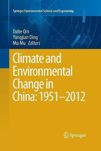 Climate and Environmental Change in China: 1951–2012 cover