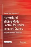 Hierarchical Sliding Mode Control for Under-actuated Cranes cover