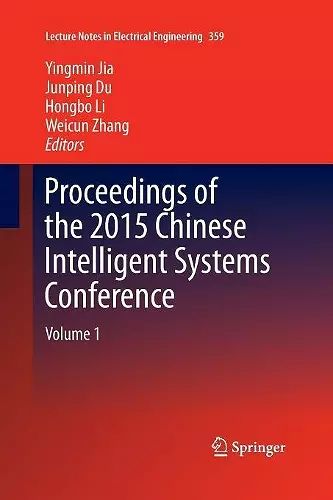 Proceedings of the 2015 Chinese Intelligent Systems Conference cover