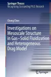 Investigations on Mesoscale Structure in Gas–Solid Fluidization and Heterogeneous Drag Model cover