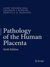 Pathology of the Human Placenta cover