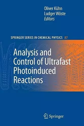 Analysis and Control of Ultrafast Photoinduced Reactions cover