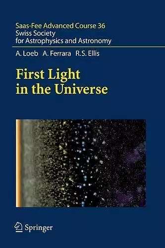 First Light in the Universe cover