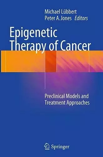 Epigenetic Therapy of Cancer cover