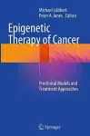 Epigenetic Therapy of Cancer cover