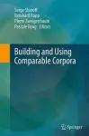 Building and Using Comparable Corpora cover