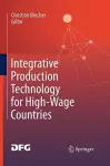 Integrative Production Technology for High-Wage Countries cover