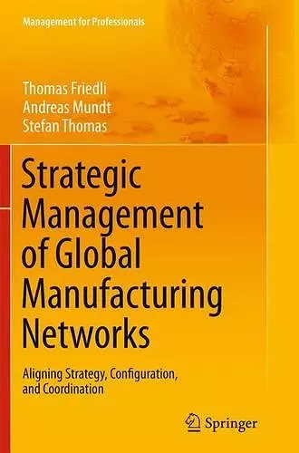 Strategic Management of Global Manufacturing Networks cover