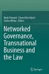 Networked Governance, Transnational Business and the Law cover