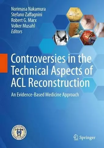 Controversies in the Technical Aspects of ACL Reconstruction cover