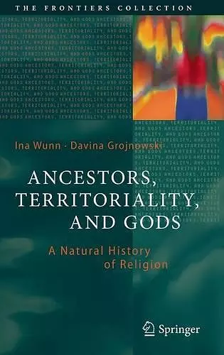Ancestors, Territoriality, and Gods cover