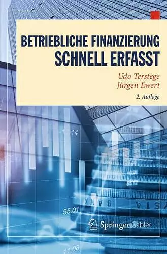 Betriebliche Finanzierung – Schnell erfasst cover