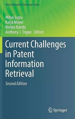 Current Challenges in Patent Information Retrieval cover