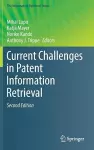 Current Challenges in Patent Information Retrieval cover
