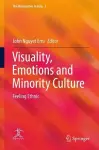 Visuality, Emotions and Minority Culture cover