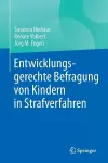 Entwicklungsgerechte Befragung von Kindern in Strafverfahren cover