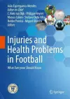 Injuries and Health Problems in Football cover